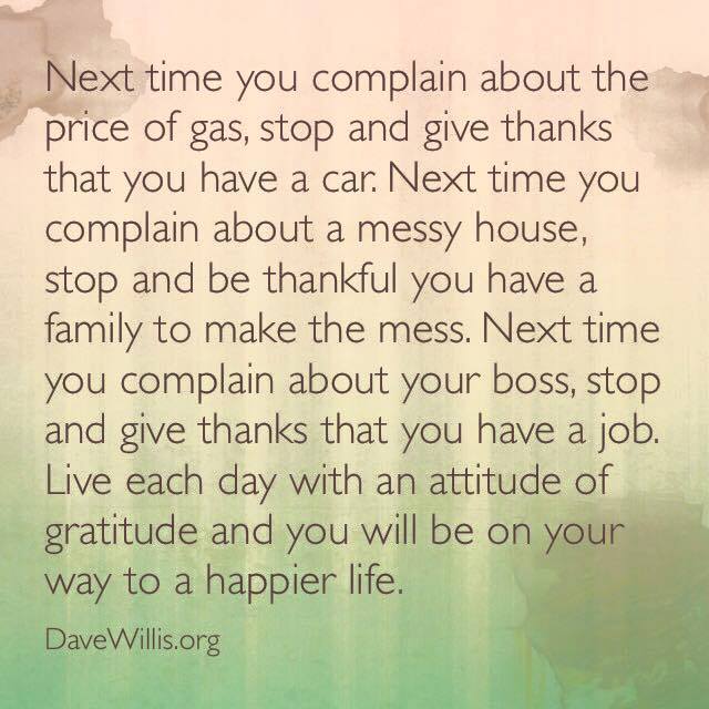 be-thankful-attitude-of-gratitude-quote-Dave-Willis-davewillis.org_