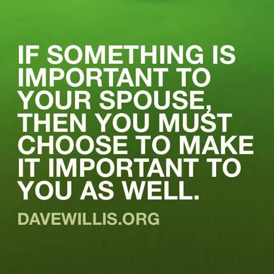 Respect your spouse’s feelings even if you see things differently. Learn from each other’s unique perspectives. Value each other’s opinions and always show each other thoughtfulness and respect.