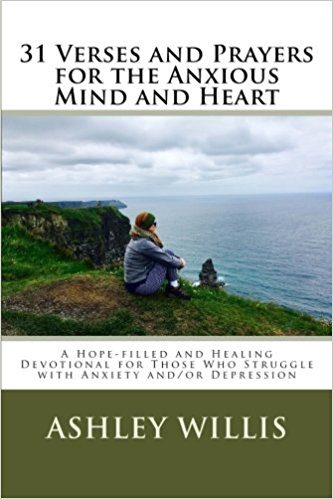 31 day anxiety depression devotional by Ashley Willis book cover 