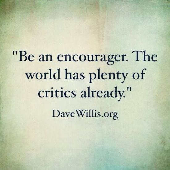 3. Encourage others instead of criticizing them.