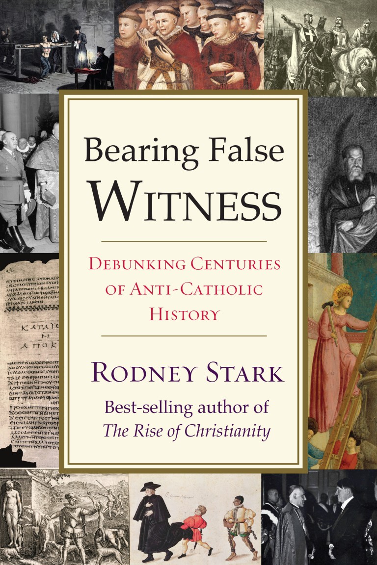 debunking-the-debunking-a-review-of-rodney-stark-s-bearing-false