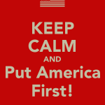 keep-calm-and-put-america-first