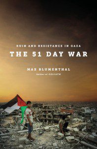 Max Blumenthal's The 51 Day War. Source: Verso books