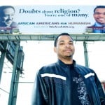 This billboard placed in a historically black section of Dallas earned Alix much scorn. It started a dialogue about how atheists don't really do good things like the neighborhood churches. In response to a pastor's challenge Alix and friends picked greens for the needy.