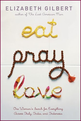 Eat, Pray, Love