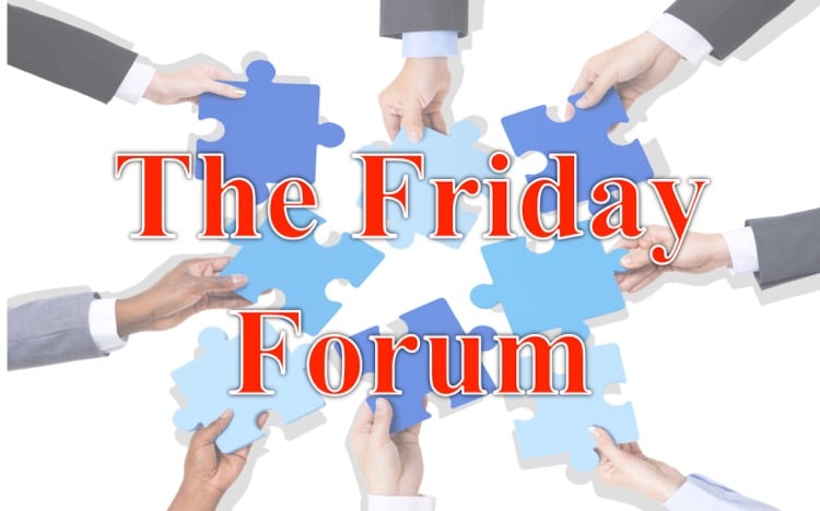 The Friday Forum