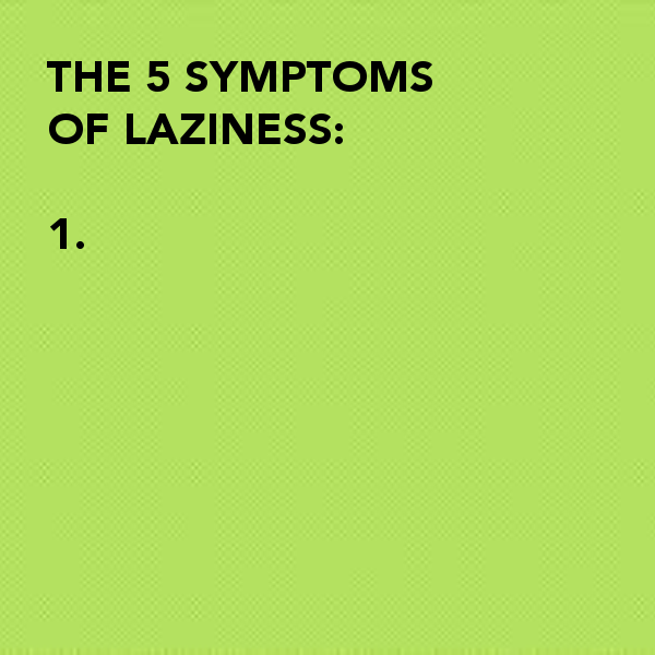 the-5-symptoms-of-laziness-1