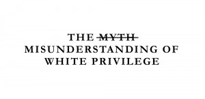 THE MYTH OF WHITE PRIVILEGE PATHEOS ANDY GILL