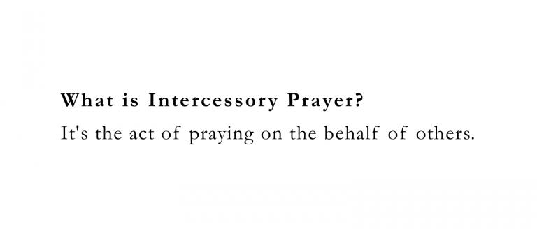 intercessory prayer definition andy gill patheos