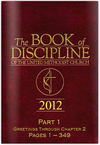Book of Discipline 2012 part 1_med