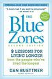 The Blue Zones by Dan Buettner