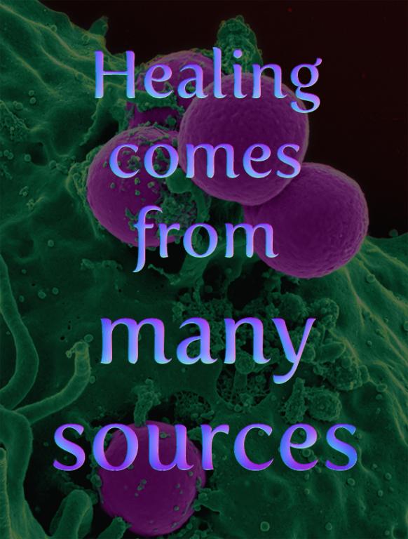 Healing comes from many sources