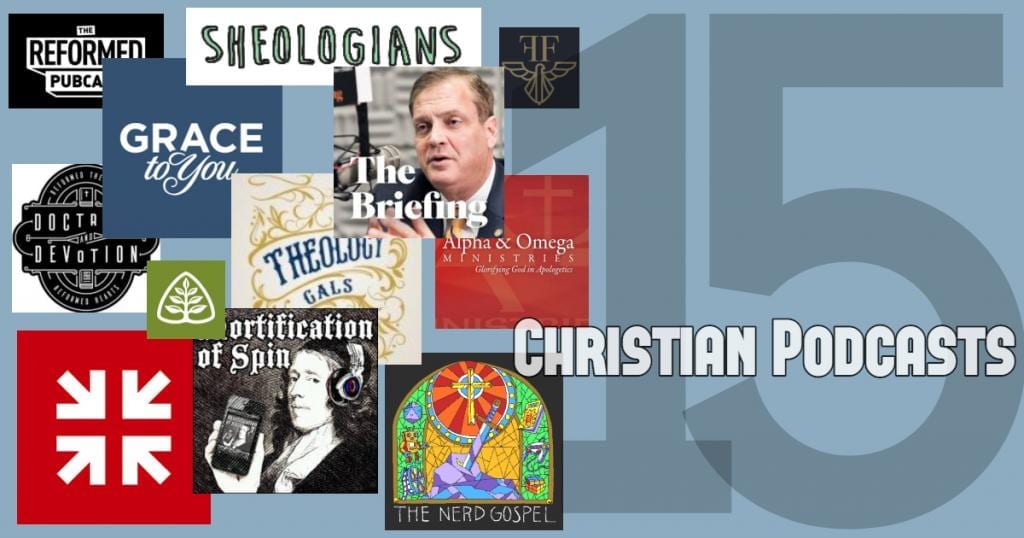 The Top 15 Absolute Best Christian Podcasts For 2019 | Jack Lee