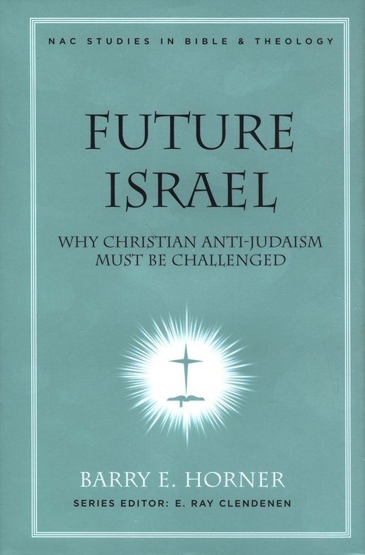Purchase at Amazon: http://www.amazon.com/Future-Israel-Anti-Judaism-Challenged-Commentary/dp/0805446273