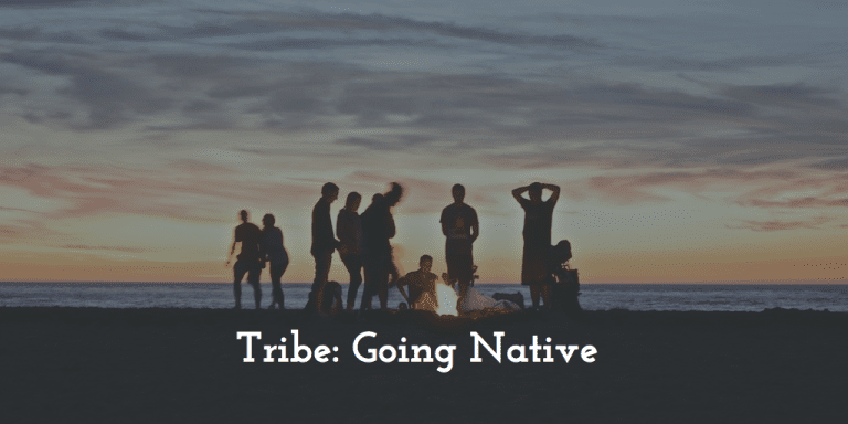 Tribe: Going Native | Jonathan Storment