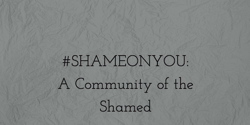 Shame Community of Shamed