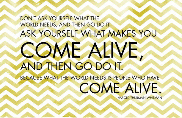 Come Alive Quote