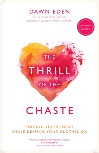 thrill of the chaste