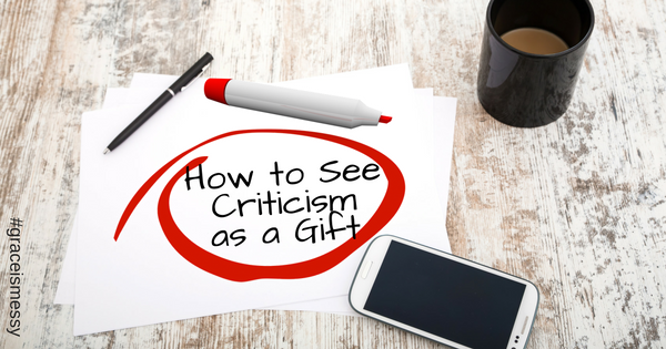 How To See Criticism As A Gift | Steve Austin