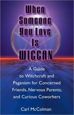 WhenSomeoneYouLoveWiccan