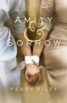 Amity and Sorrow