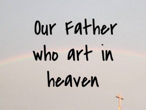 Our Father