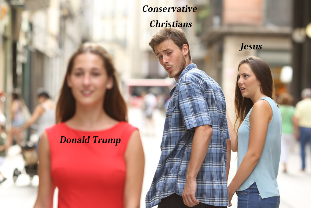 Distracted Conservative Christians meme