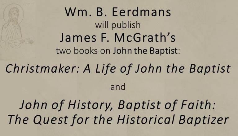 Two Forthcoming Books: John of History, Baptist of Faith & Christmaker - Vimarsana News