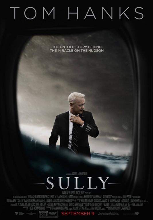 Sully is the story of Chesley Sullenberger, directed by Clint Eastwood and screenplay byt Todd Komarnicki. Movie poster courtesy of Warner Brothers Pictures