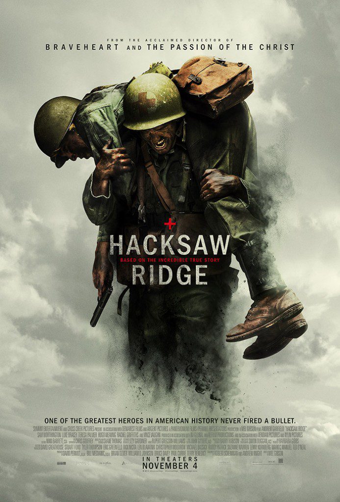 Hacksaw Ridge, starring Andrew Garfield and directed by Mel Gibson, poster courtesy of Lionsgate Pictures