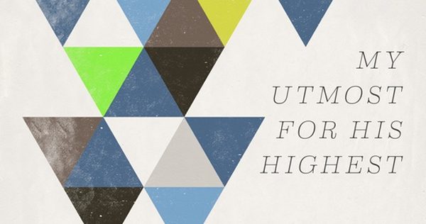 The new compilation album My Utmost For His Highest, a companion to the bestselling Oswald Chambers devotional, releases from Word on Sept. 29. Album cover courtesy of Word Records. 