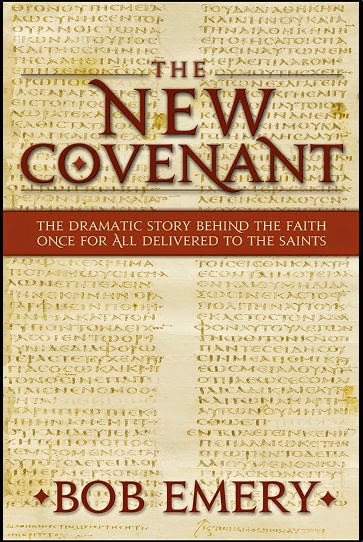 The New Covenant by Bob Emery