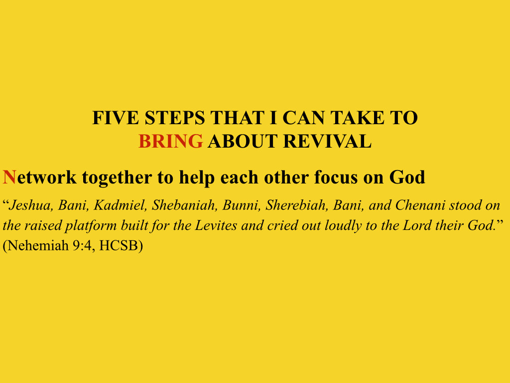 Nehemiah 09 0105 How to BRING About Revival PPT (20150823) WFBC SM.006