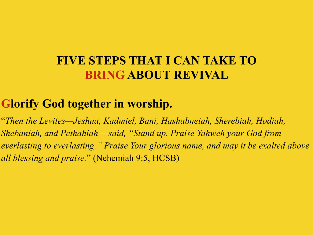 Nehemiah 09 0105 How to BRING About Revival PPT (20150823) WFBC SM.007