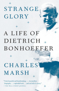 Strange Glory by Charles Marsh