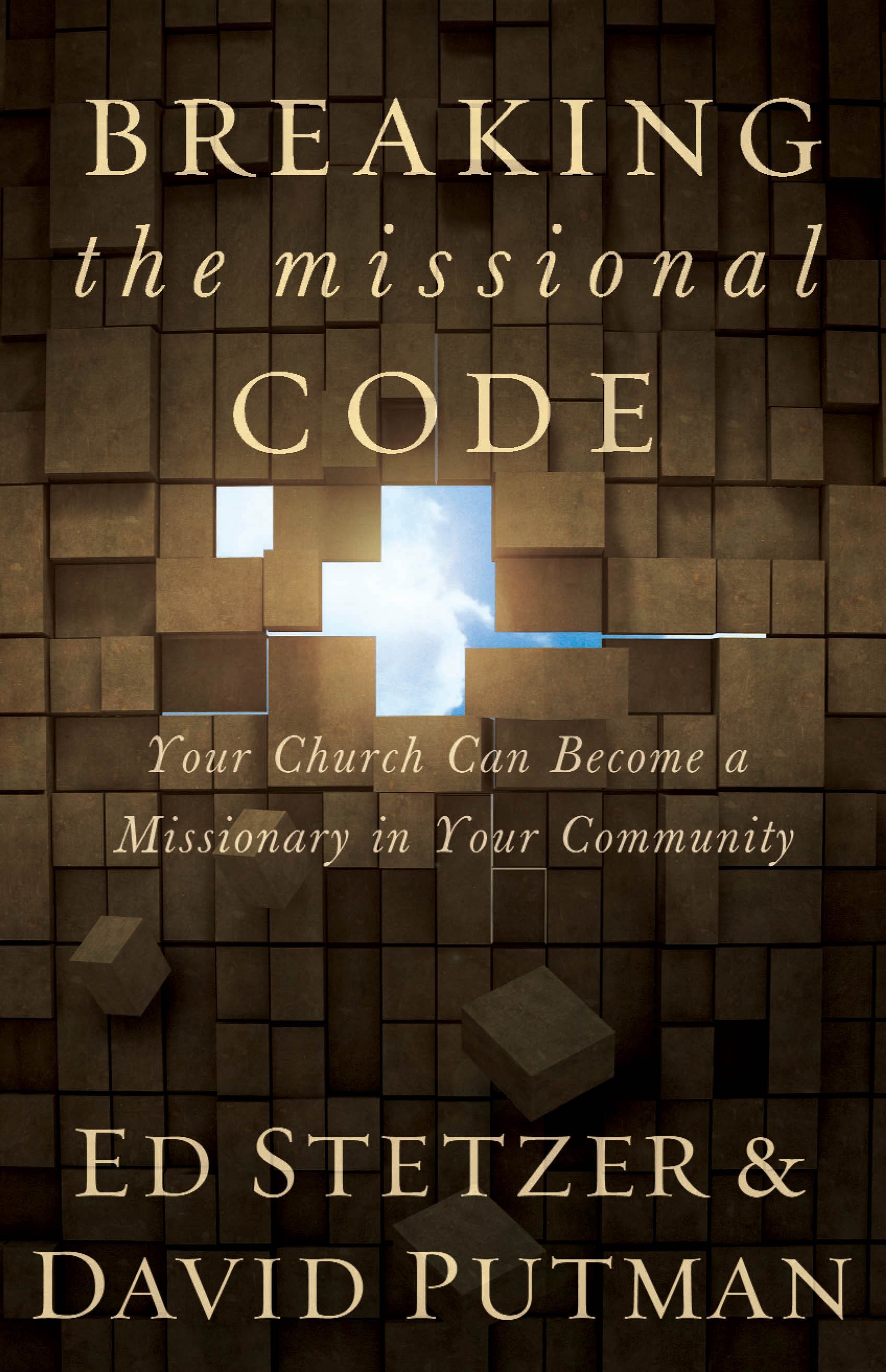Breaking the Missional Code by Ed Stetzer and David Putman