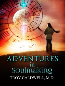 Adventures in Soulmaking cover
