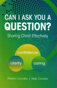 Can I Ask You a Question? by Preston Condra and Kelly Condra
