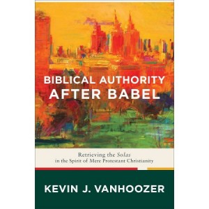 Biblical Authority After Babel