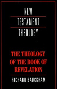 Bauckham Theology of Revelation