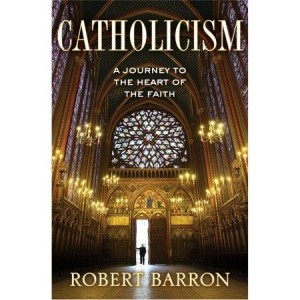 Barron Catholicism book