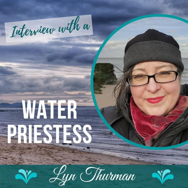 Interview with a Water Priestess Lyn Thurman