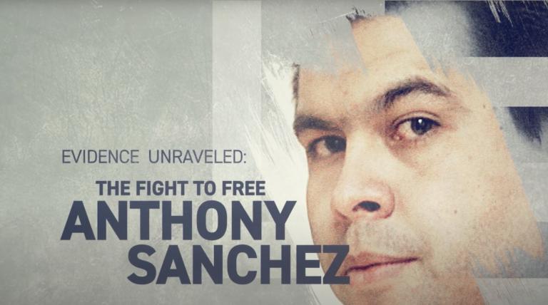 "Evidence Unraveled: The Fight to Free Anthony Sanchez" (Transcript) - Vimarsana News