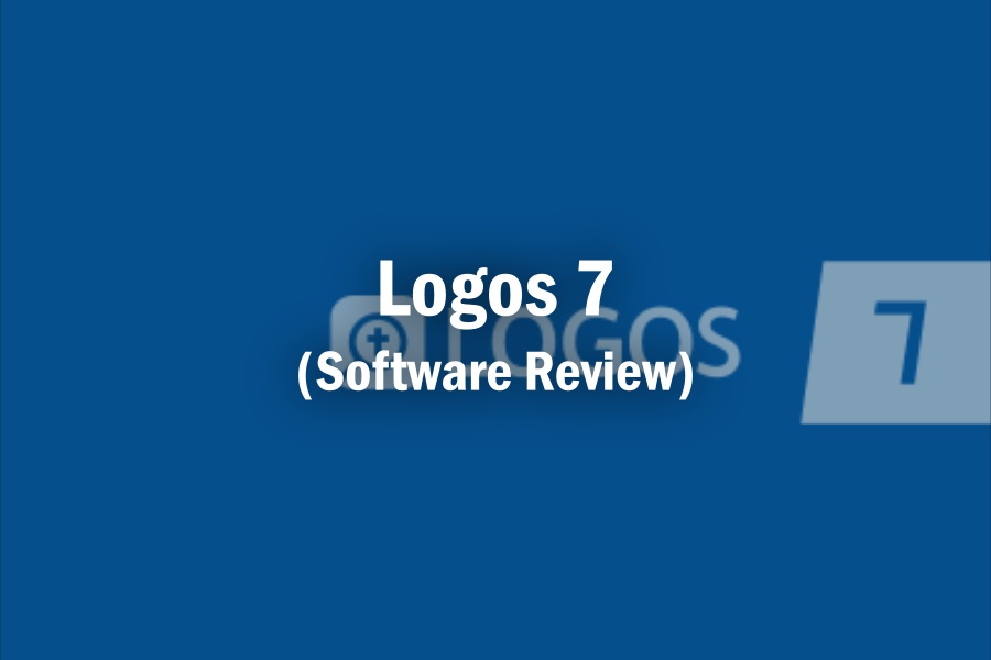 Logos 7 (Software Review)