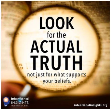 Caption: Image motivating us to seek the actual truth, whatever it is (Created by Lexie Holliday for Intentional Insights)