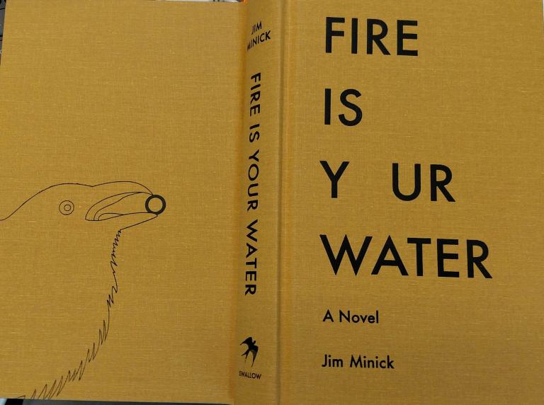 Fire Is Your Water, hardcover