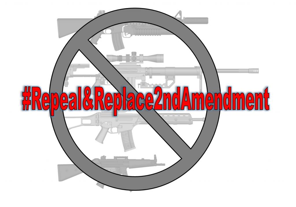 It’s Time to Repeal and Replace the 2nd Amendment Leah D. Schade