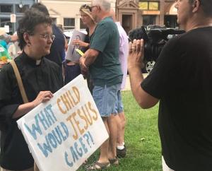 What child would Jesus cage? Protest sign, Rev. Dr. Leah D. Schade