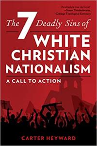 7 Deadly Sins of White Christian Nationalism, cover