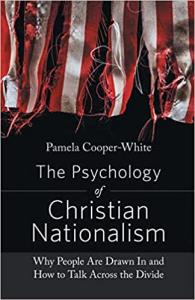The Psychology of Christian Nationalism, cover